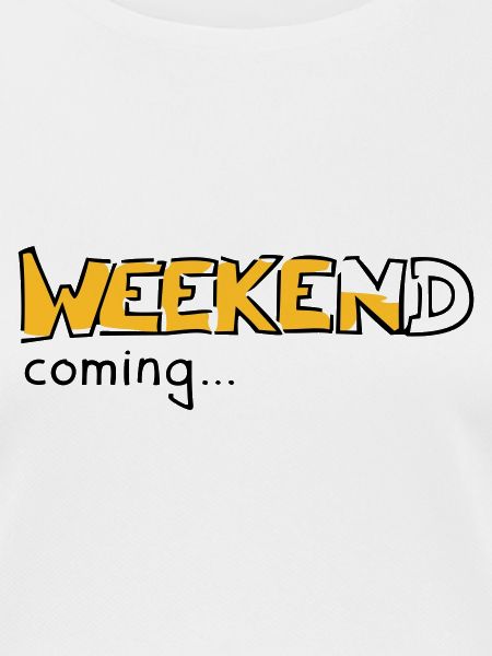 Weekend