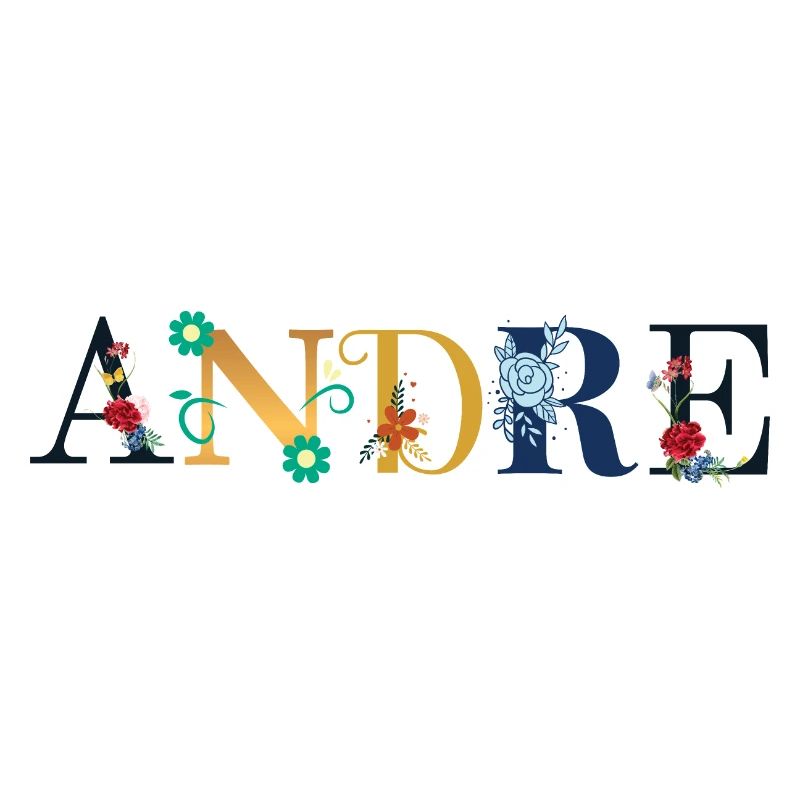 ANDRE Nom Orné de Fleurs