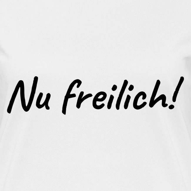 nu freilich
