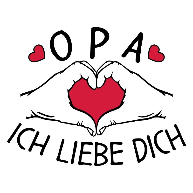 Opa ich liebe Dich