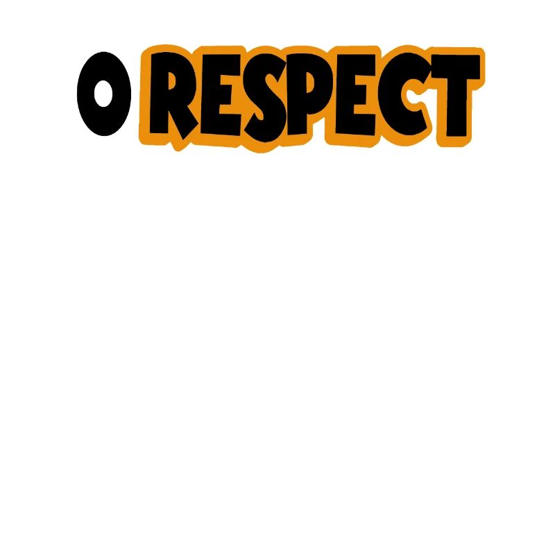 0 Respect - Null Respect