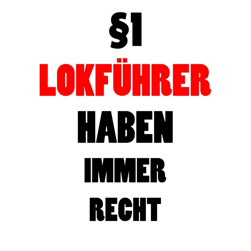Lokführer Lustig Spruch Eisenbahn Zug Fun Geschenk