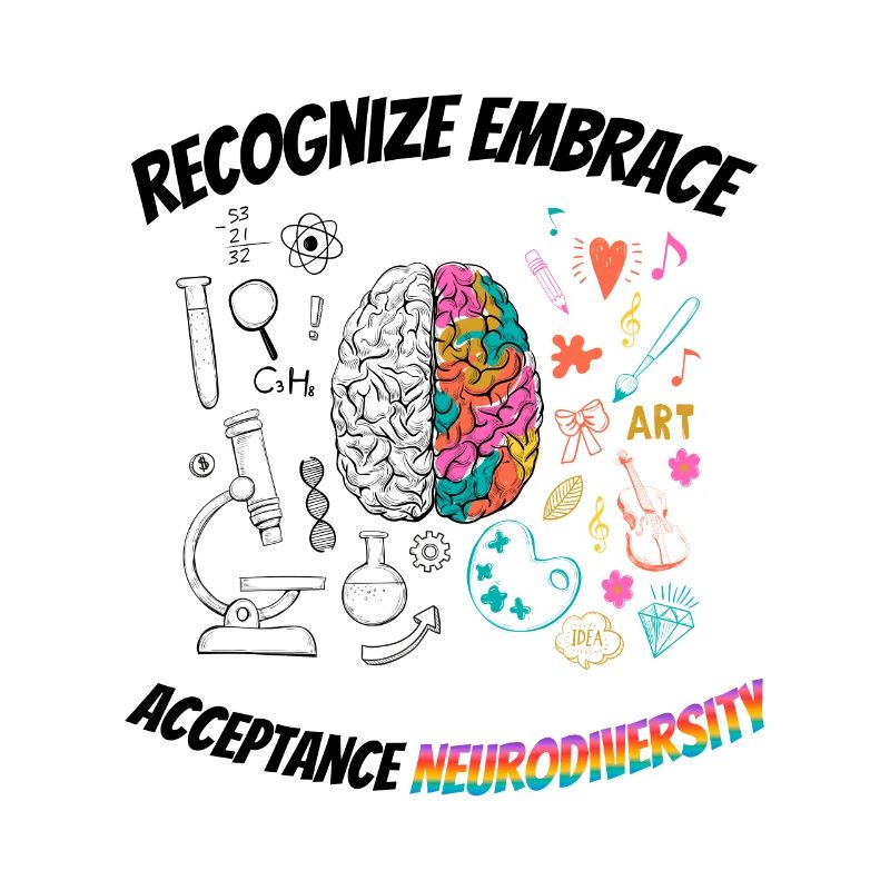 recognize embrace acceptance Neurodiversity