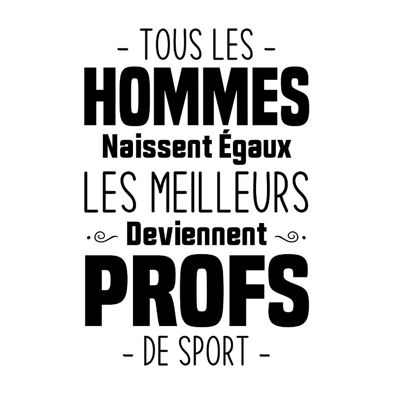 Les meilleurs hommes deviennent profs de sport