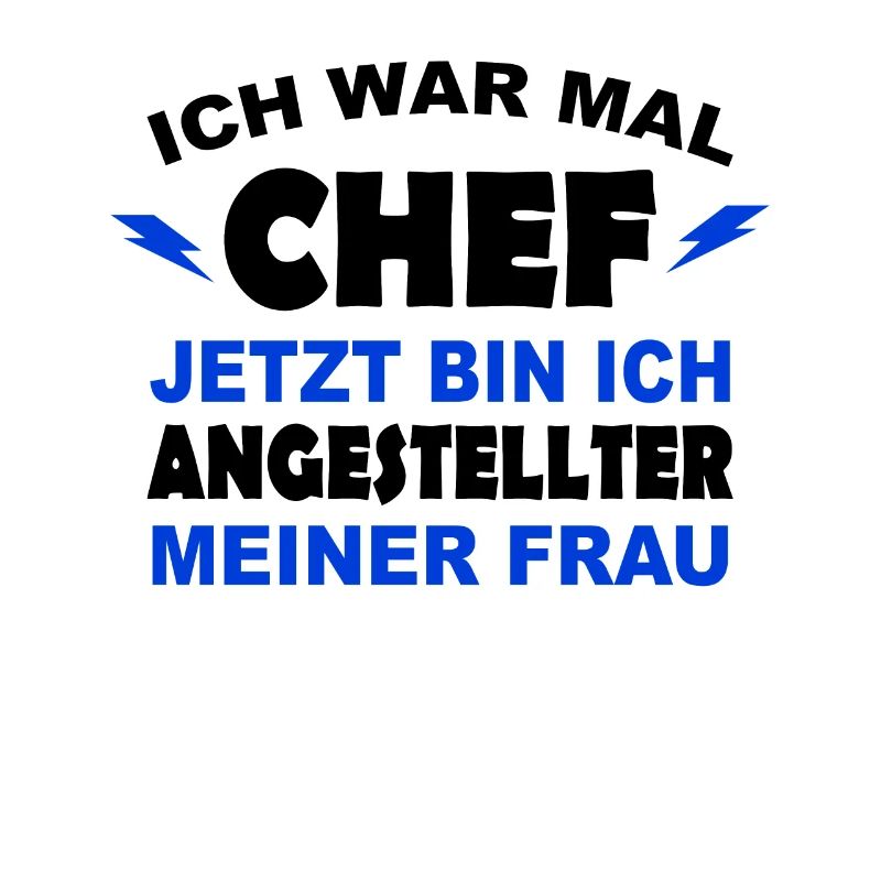 Ich war mal Chef - jetzt Ehemann