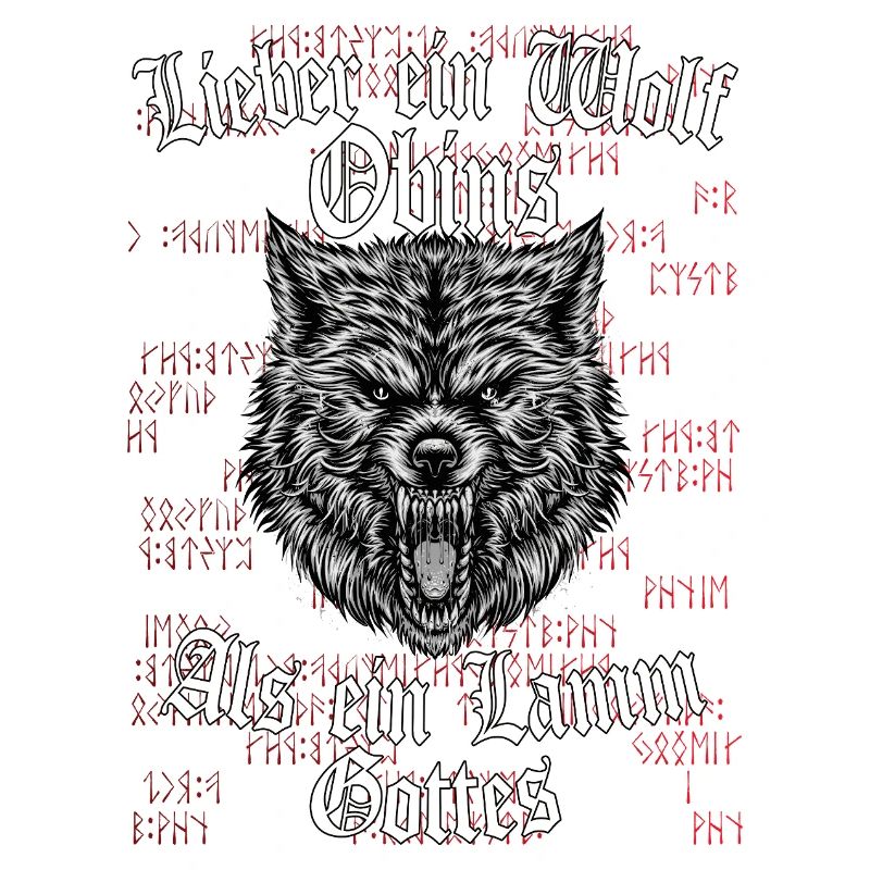 Wikinger Lieber ein Wolf Odins als ein Lamm Gottes