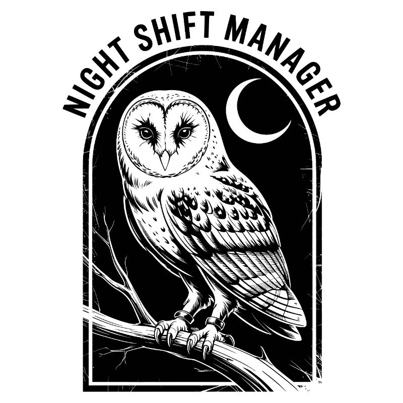 Night Shift Owl Manager