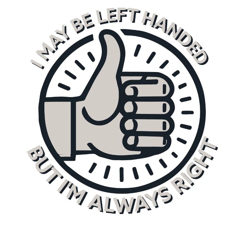 Left Handed problems Humoroud Designs