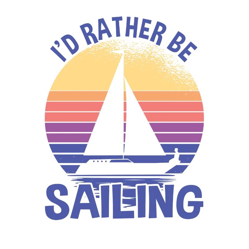 Rather Be Sailing Segelboot