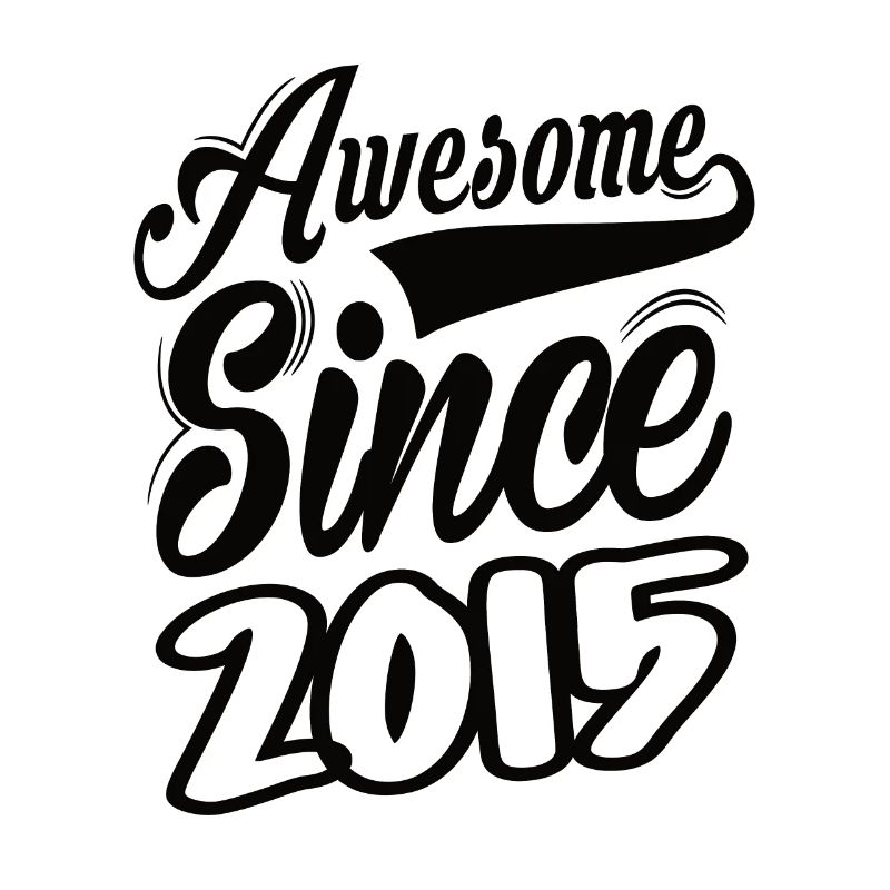 Awesome Since 2015