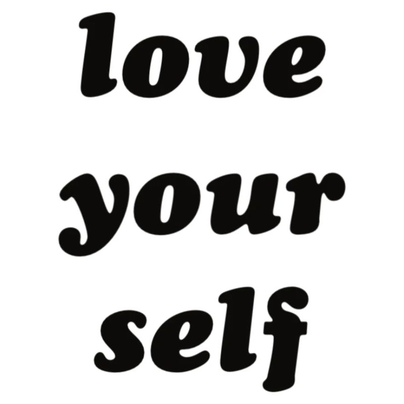 love your self