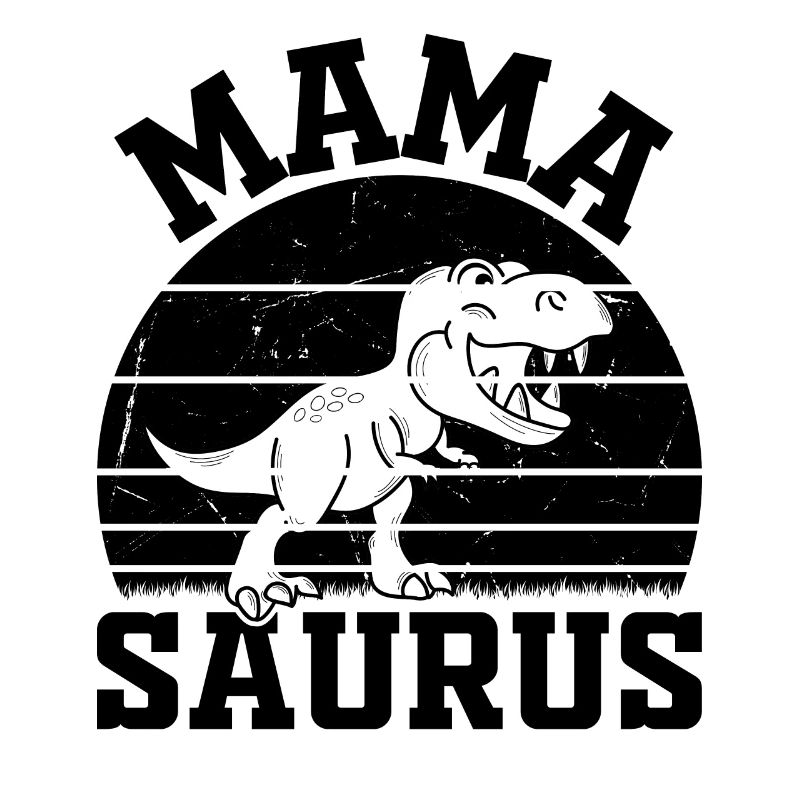 Mama Saurus Mama Dino - Mamasaurus