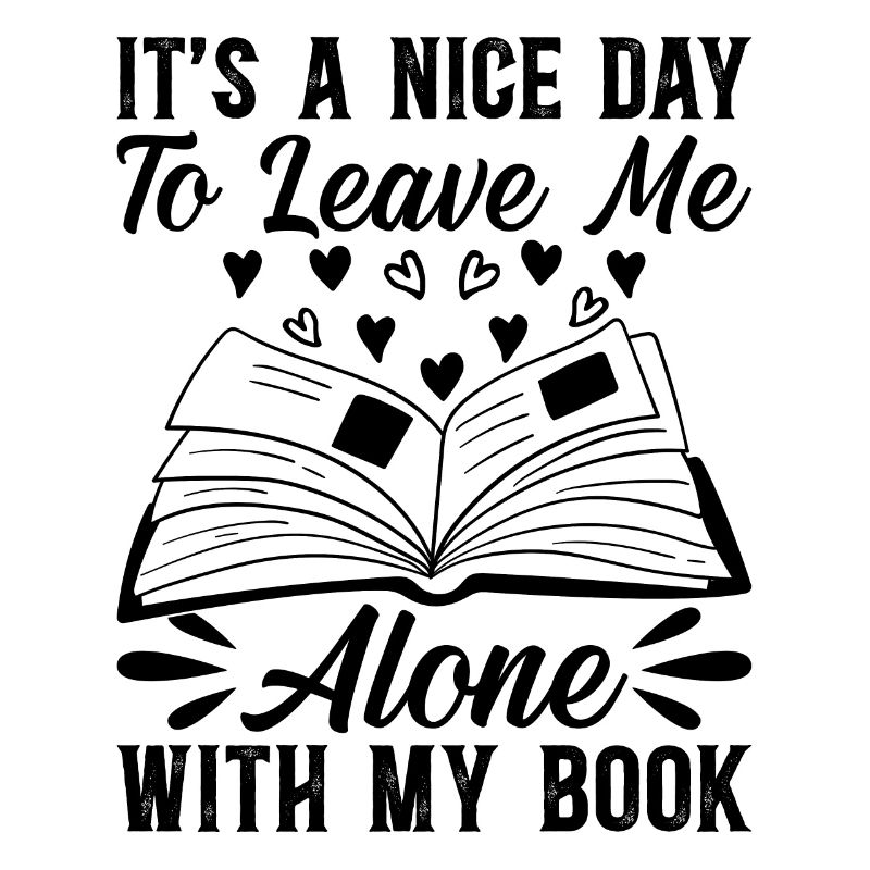 Bookworm - It's A Nice Day To Leave Me Alone With