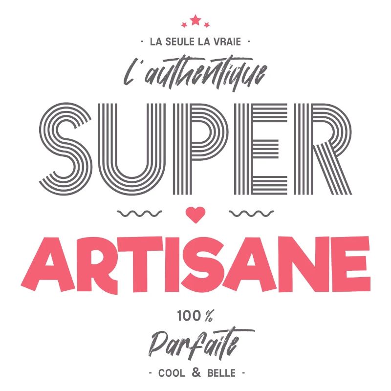L authentique super artisane