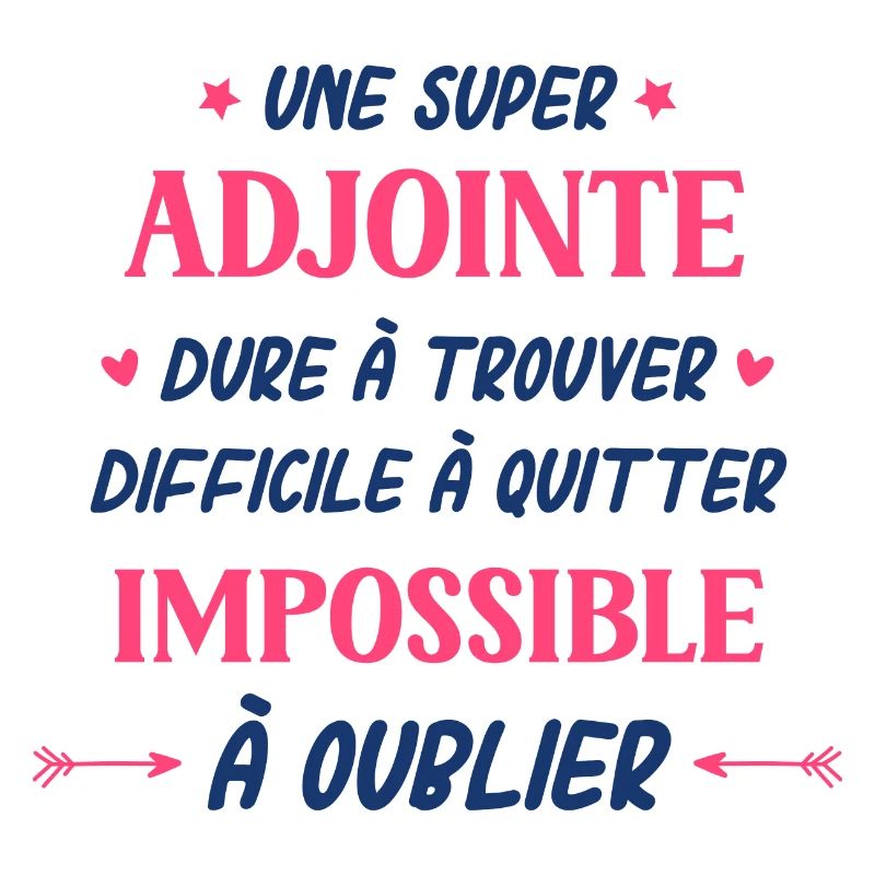 Une super adjointe