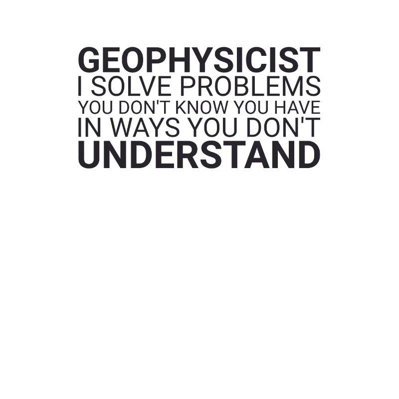 "Geophysicist Solves Problem | Geophysics"