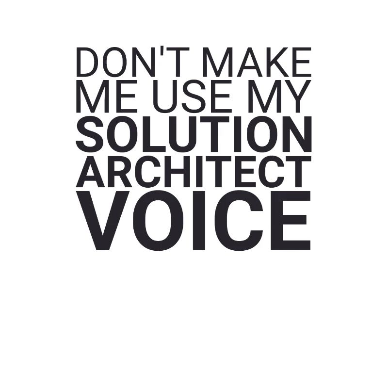 "Solution Architect Voice | Solution Architecture"