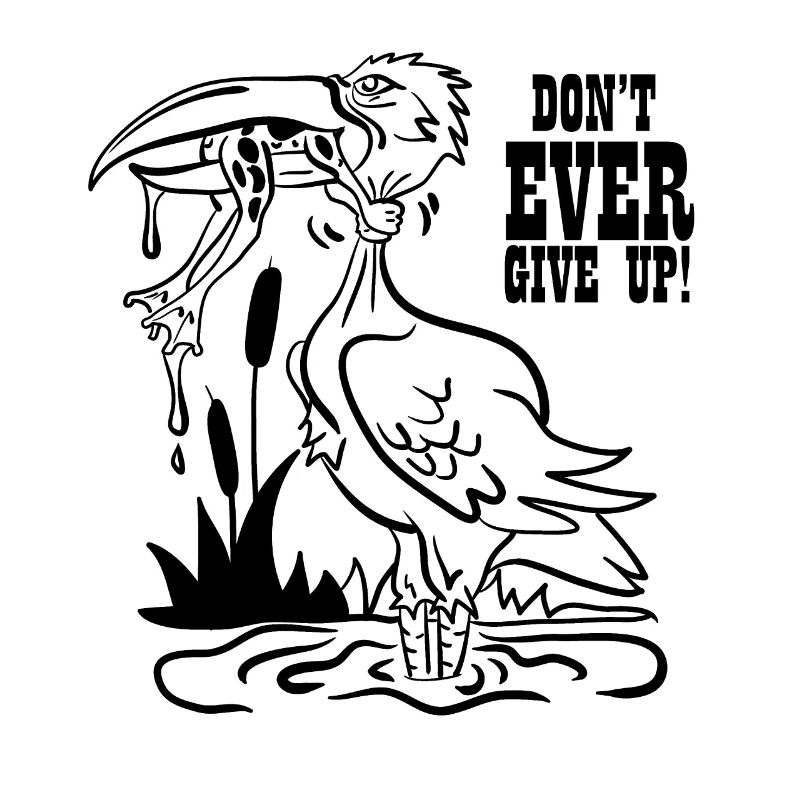 Never give up