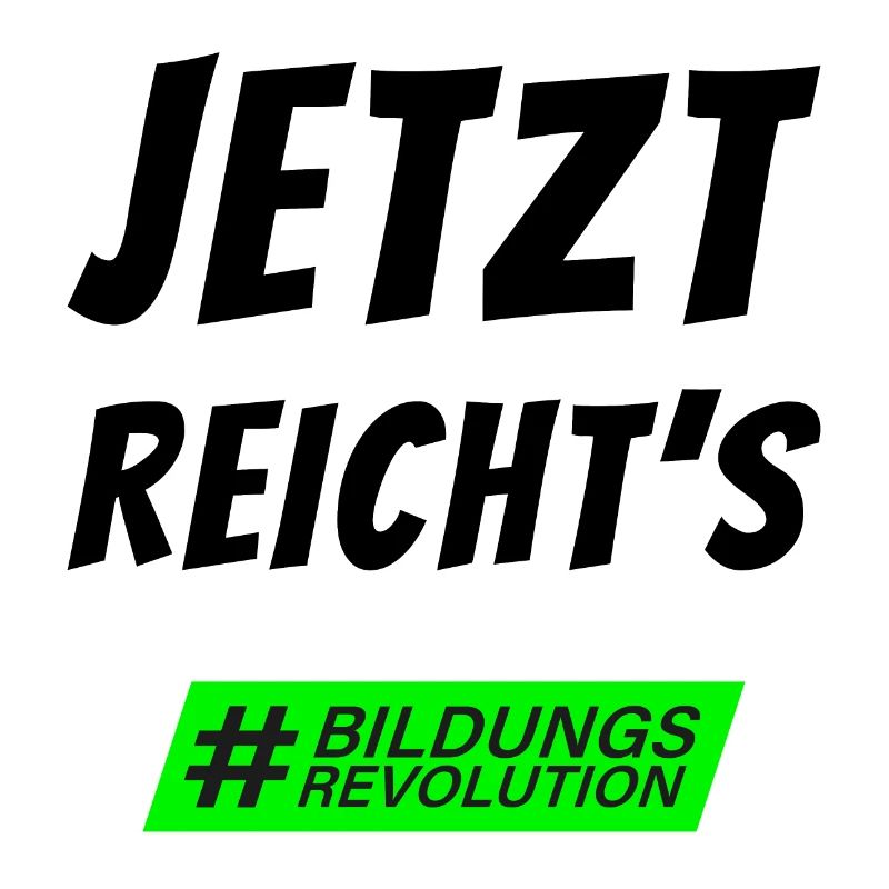 Statement "Enough is enough" #bildungsrevolution