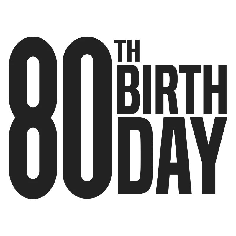 80th Birthday