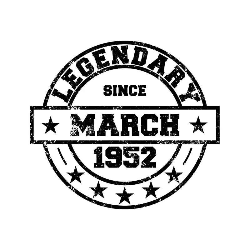 Legendary since March 1952 - Geburtstag
