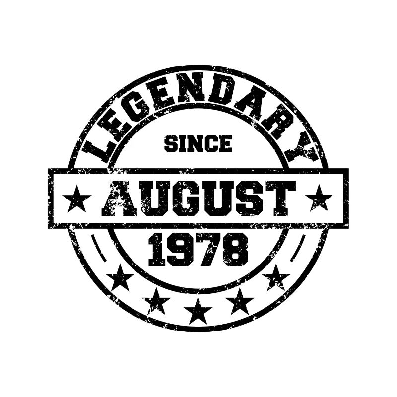 Legendary since August 1978 - Geburtstag