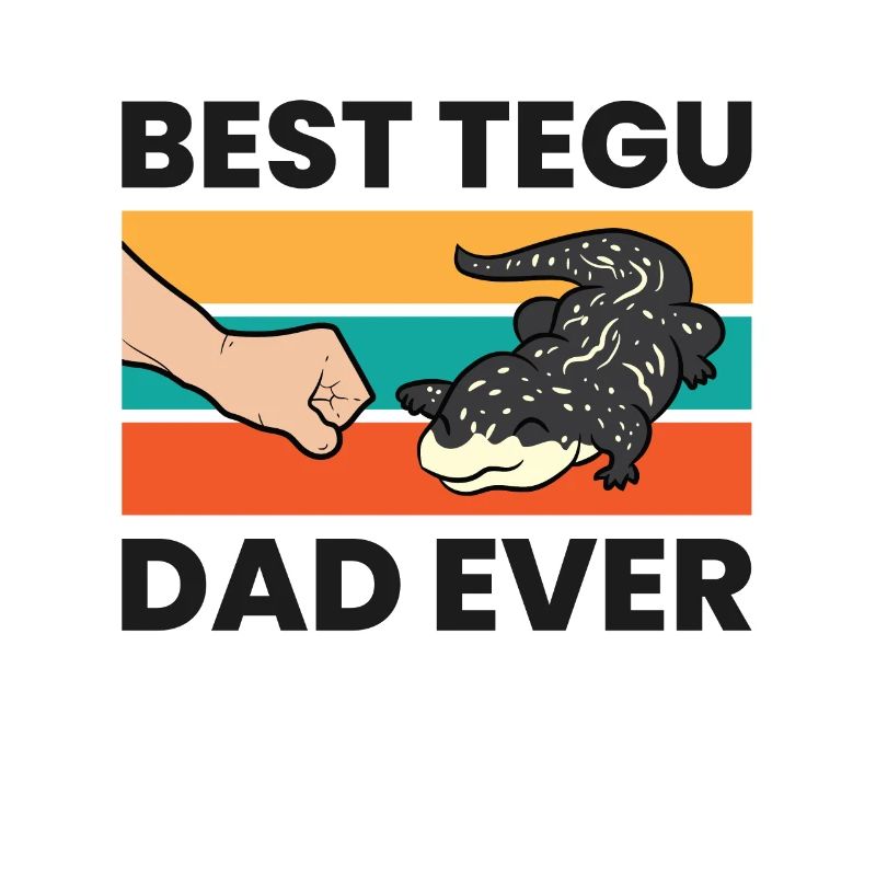 Best Tegu Dad Ever Reptile Tegu Lizard