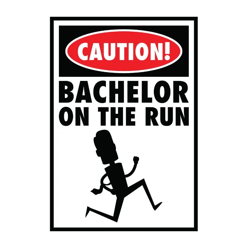 Bachelor Caution Groom Marrying Wedding Day
