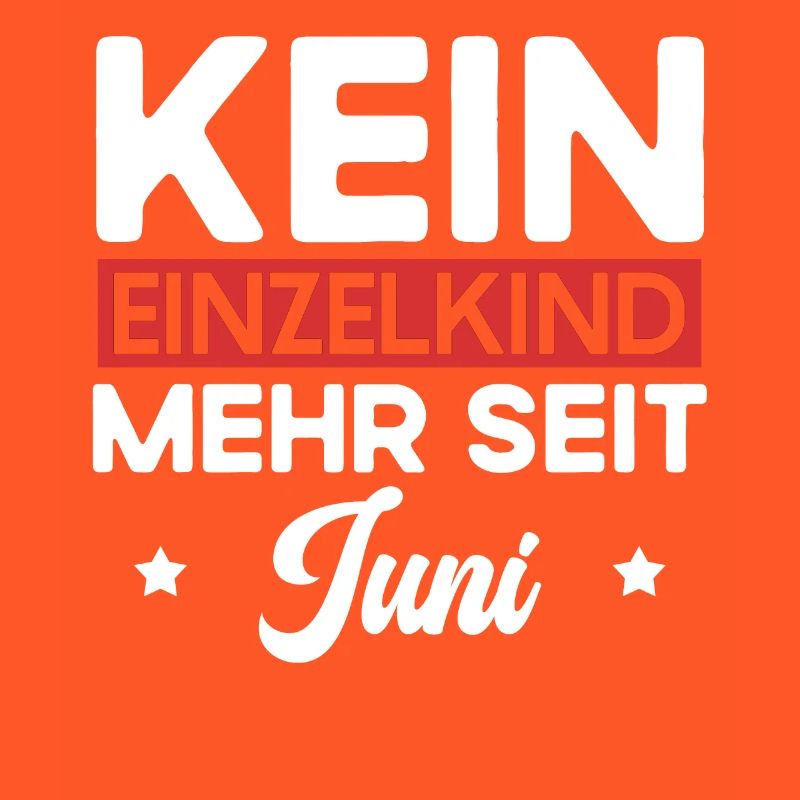 Kein Einzelkind Mehr Seit Juni Große Schwester