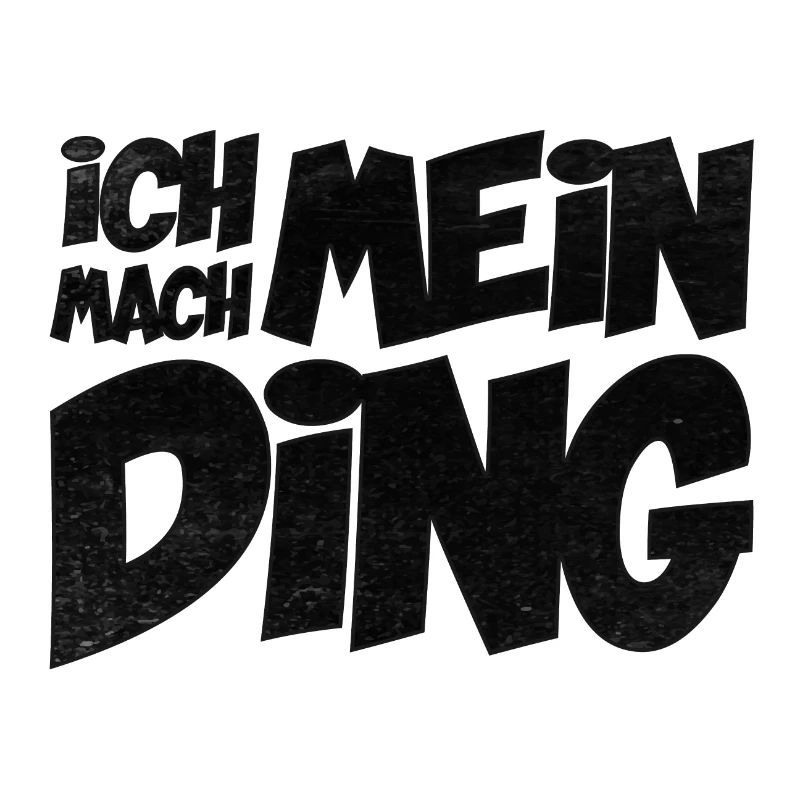 Ich mach mein Ding | Motivation Geschenkidee