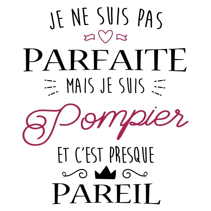 Pompier parfaite