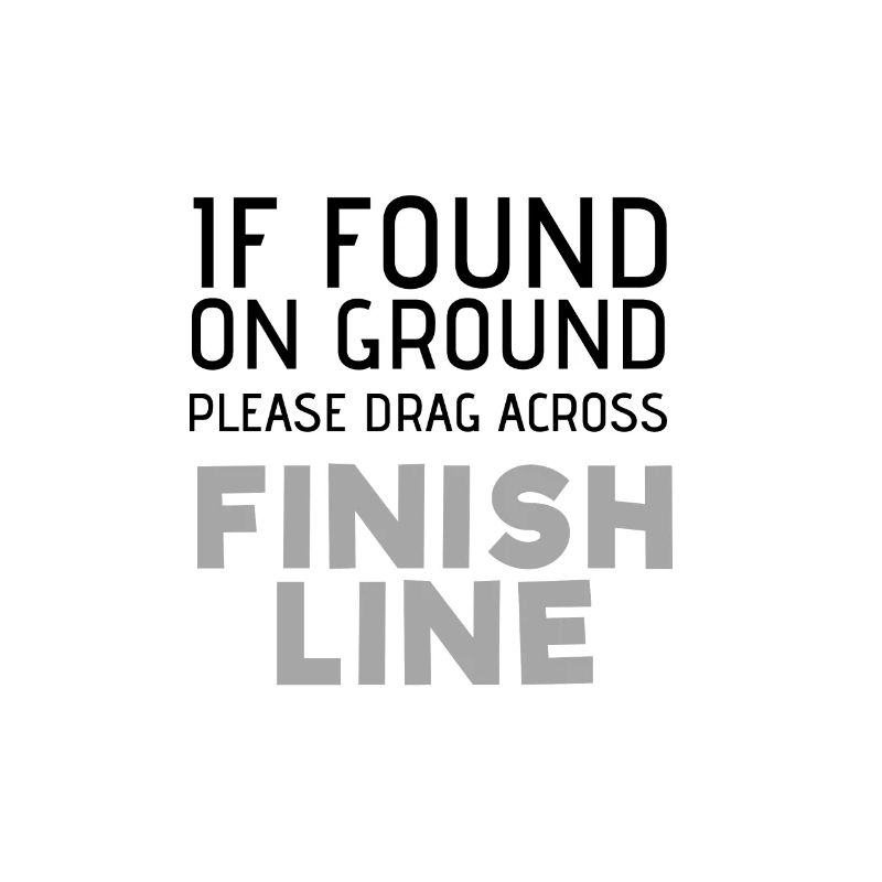 Finish Line Proclaim Run Runner Run Run Run Run