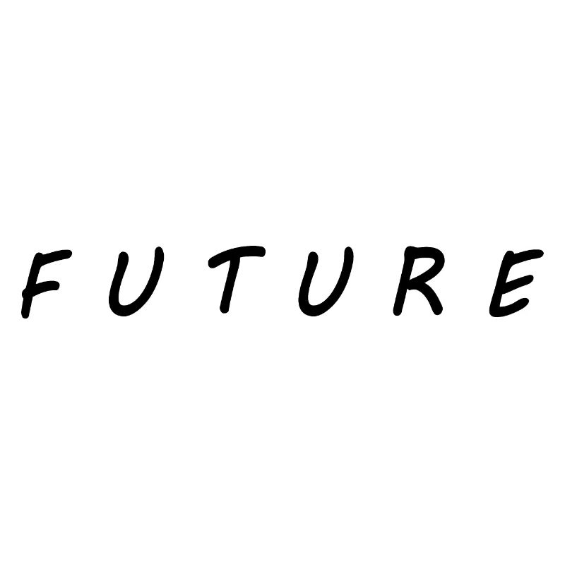 Future