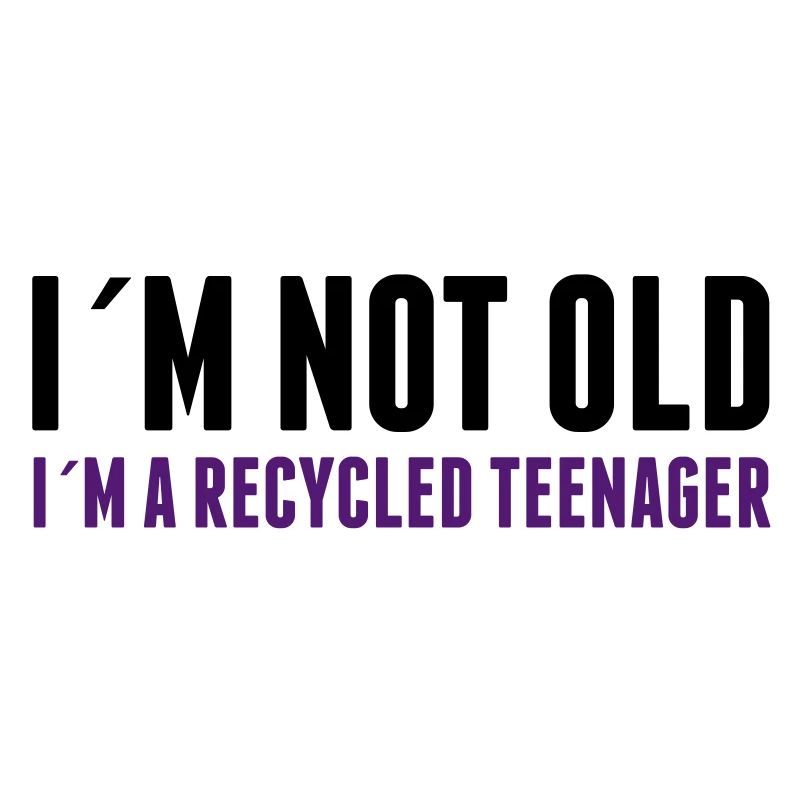 I´m not old