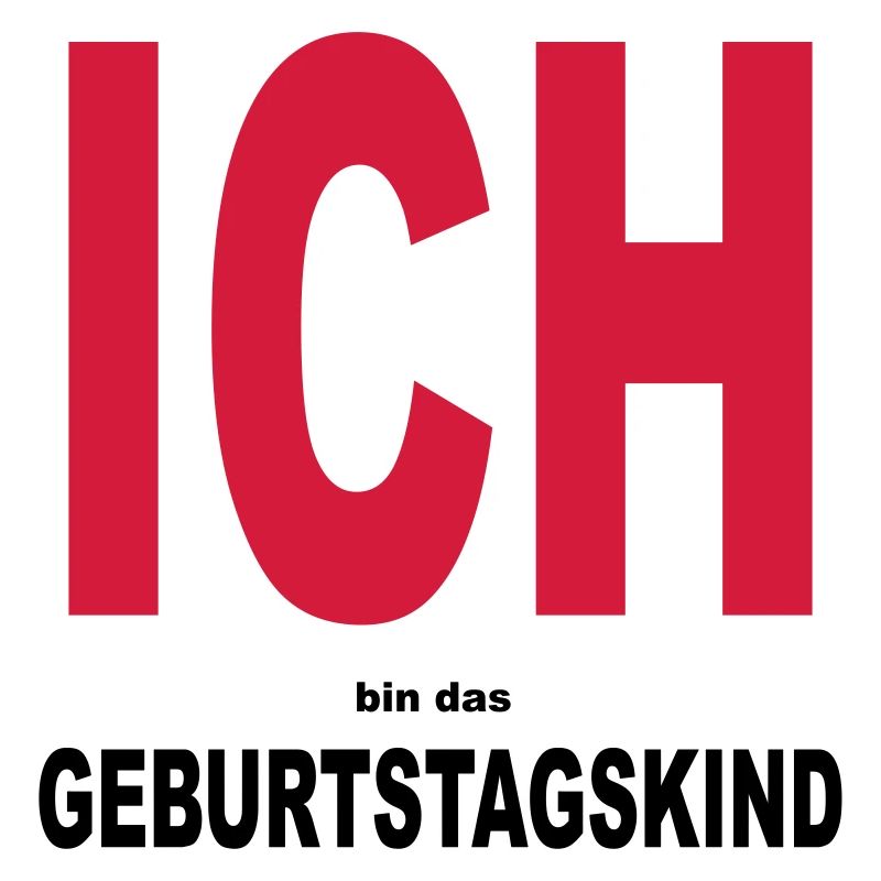 ich bin das geburtstagskind