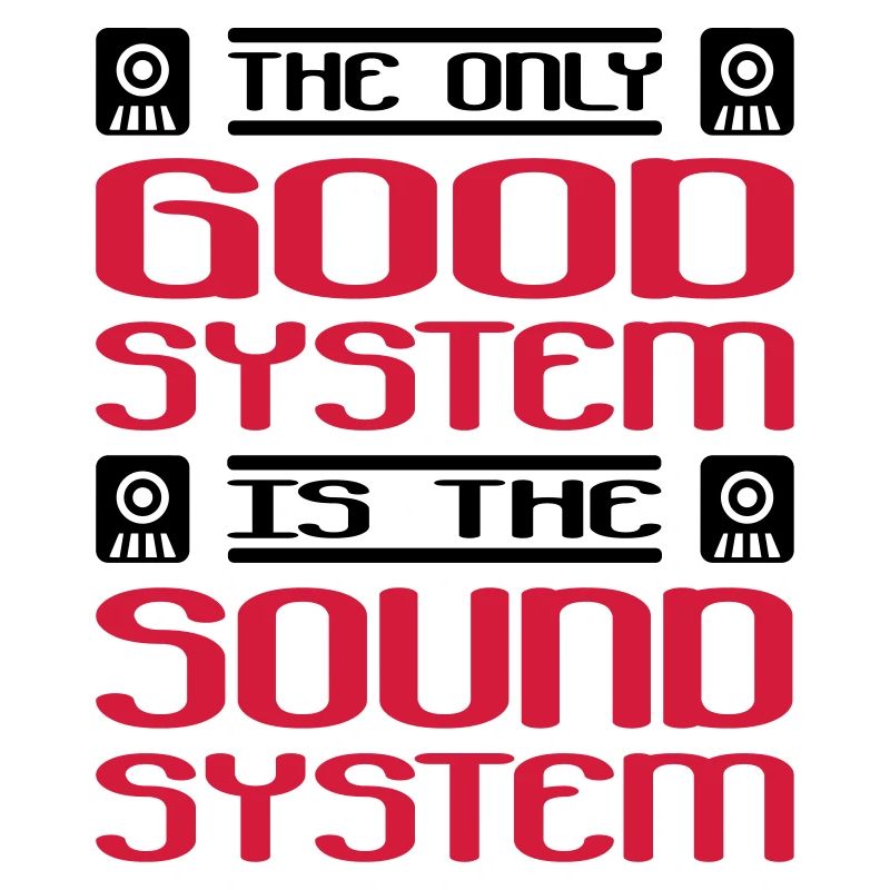 le seul bon système est le système sonore