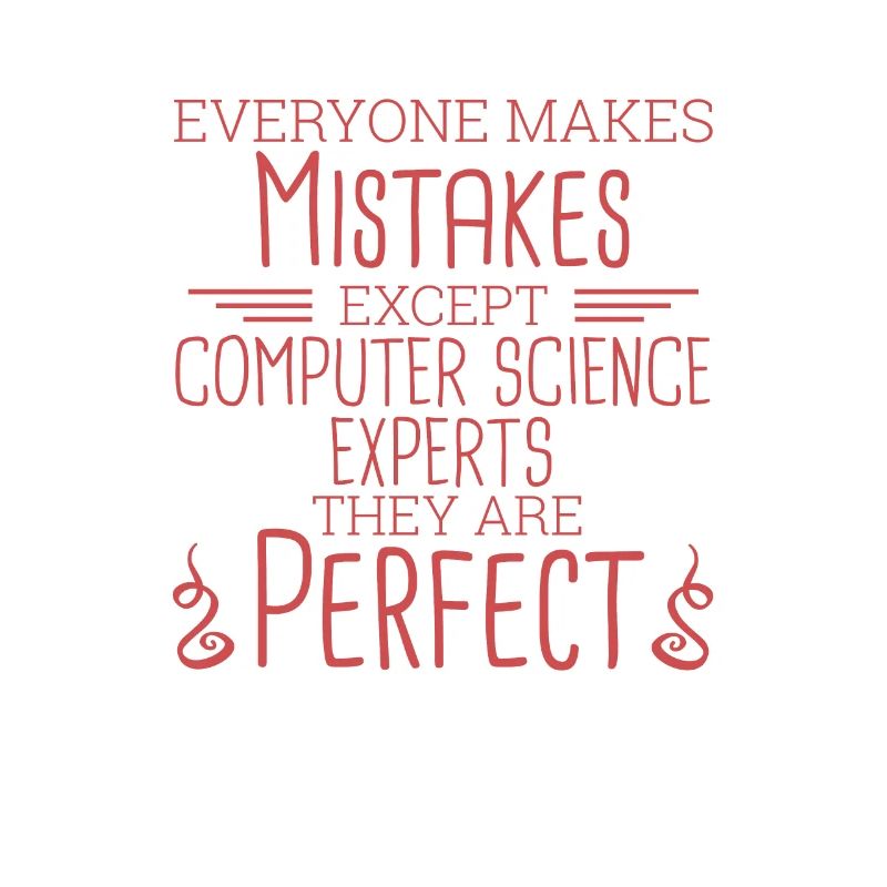 "Computer Science Expert Perfect | Informatik"