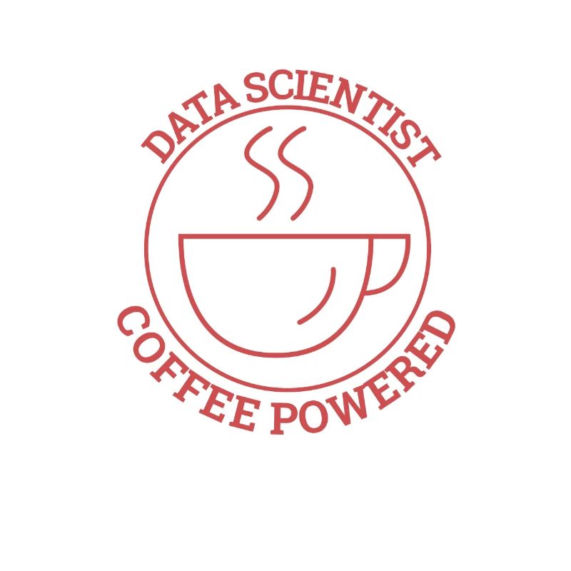 "Data Scientist Coffee | Data Scientist"