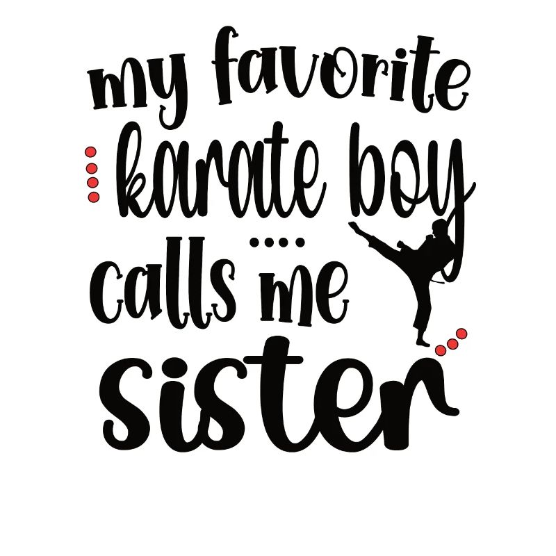 Karate Schwester Stolze Karate Schwester Geschenk