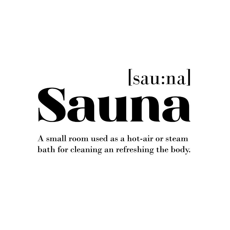 Sauna definition typography gift