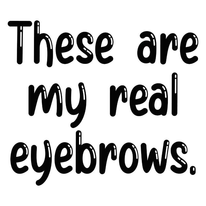 Ce sont mes vrais sourcils