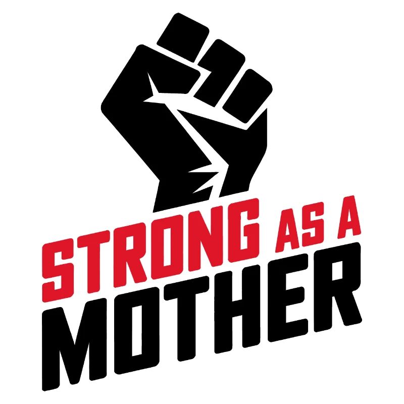 Stark wie eine Mutter