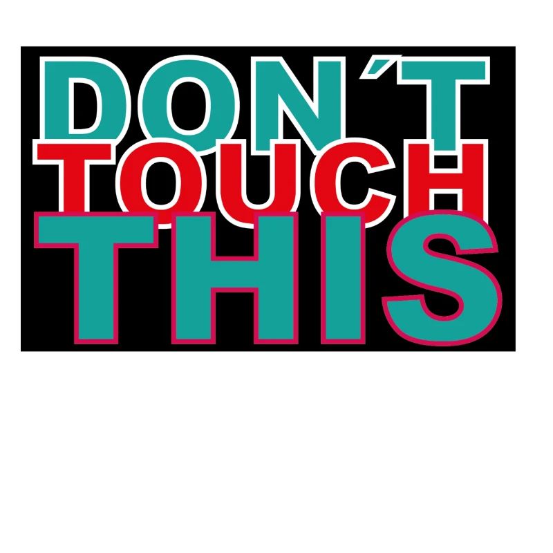 dont touch this