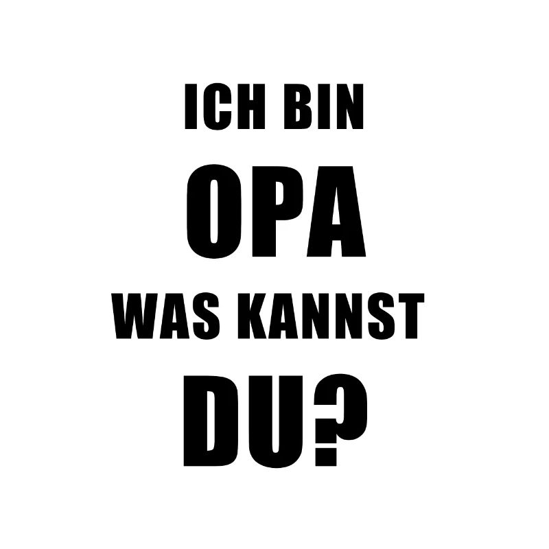ICH BIN OPA GESCHENK