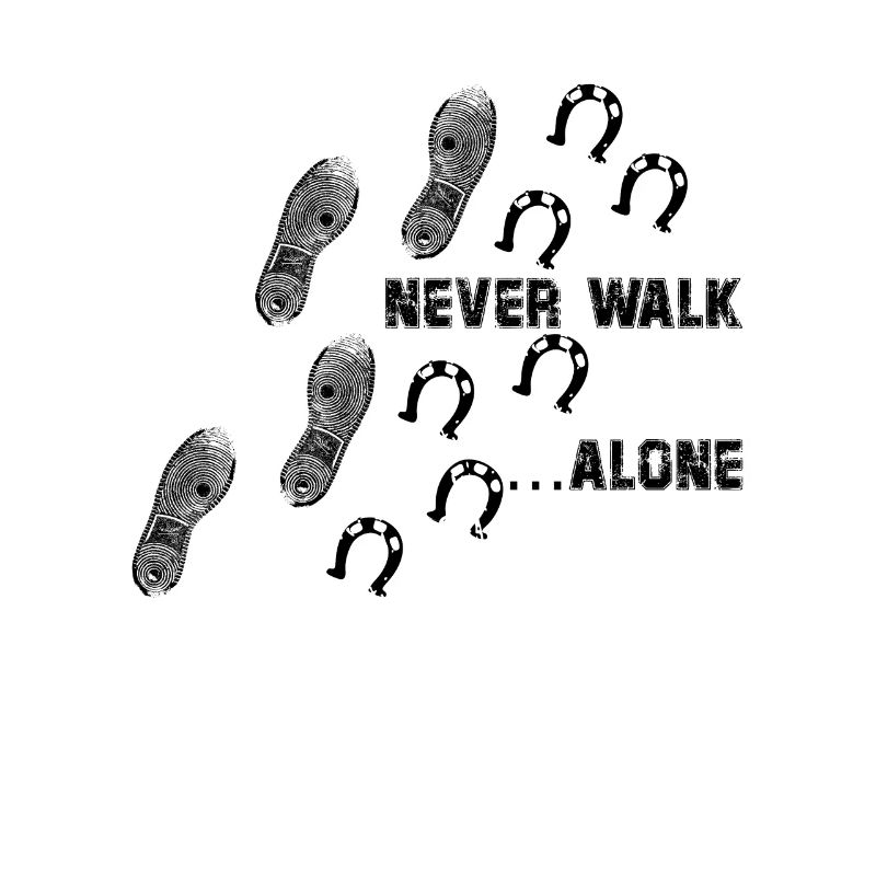 Never Walk Alone Horse Horseshoe Shoe Empreinte
