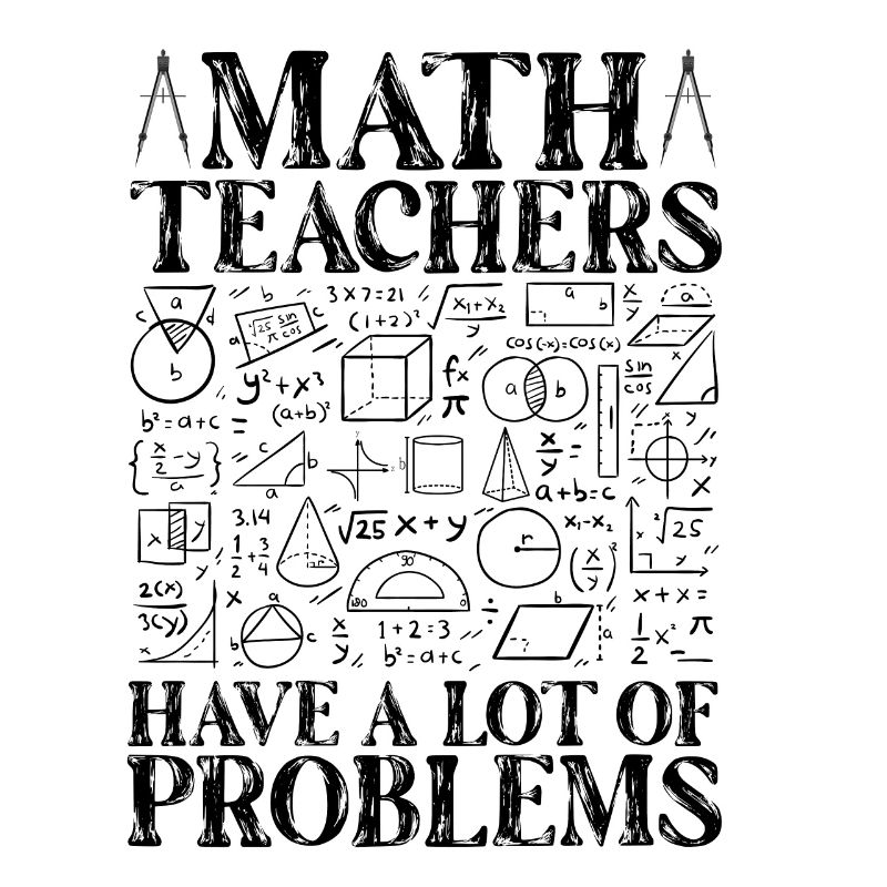 Mathematics teachers have many problems