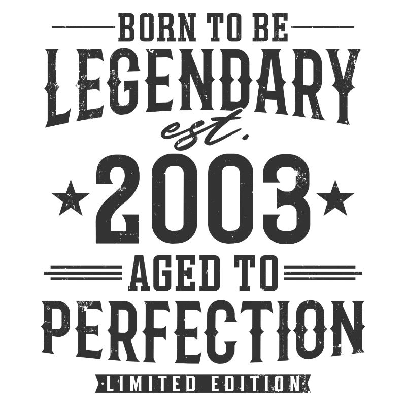 Legendary since 2003