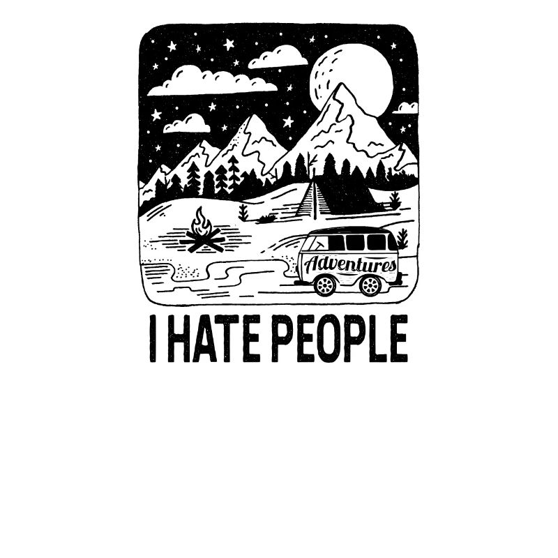 Ich hasse Menschen I hate people Camping Geschenk