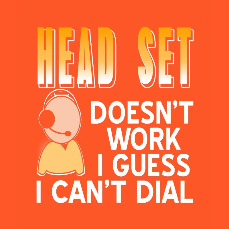 Head Set Doesn't Work I Guess I Can't Dial Funny