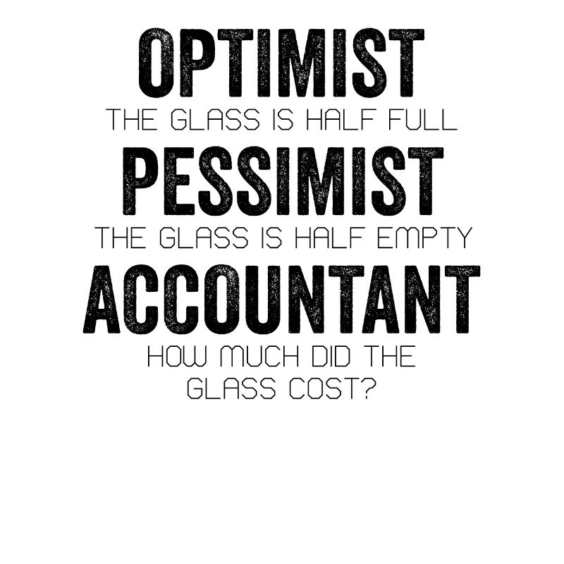 Optimiste Pessimiste Comptable Glass Jeu de mots comptable